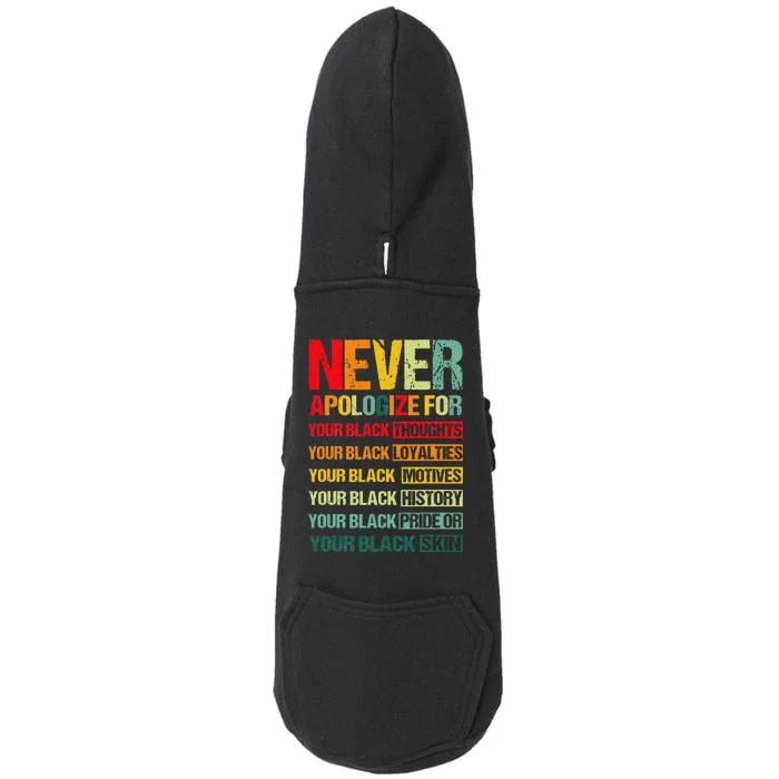 Never Apologize For Your Blackness Juneteenth Freedom 1865 Doggie 3-End Fleece Hoodie