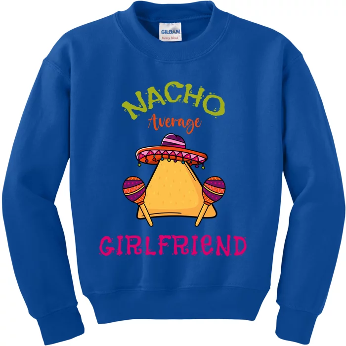 Nacho Average Friend Mexican Valentine's Day Couple Funny Gift Kids Sweatshirt