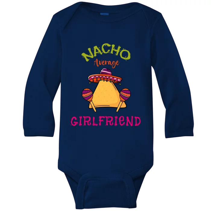 Nacho Average Friend Mexican Valentine's Day Couple Funny Gift Baby Long Sleeve Bodysuit