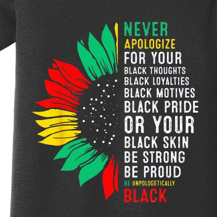 Never Apologize For Your Blackness Black History Juneteenth Baby Bodysuit