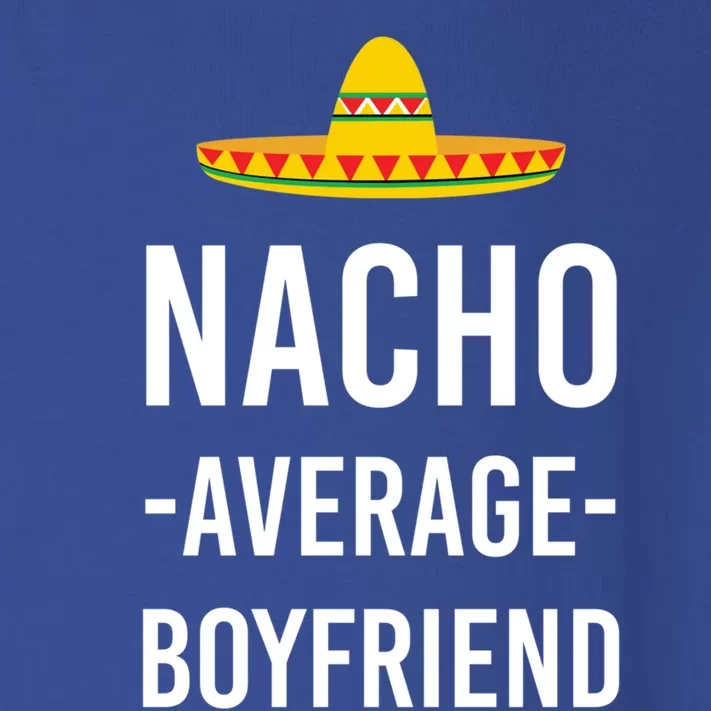 Nacho Average Friend Valentine's Day Joke Gift Toddler Long Sleeve Shirt