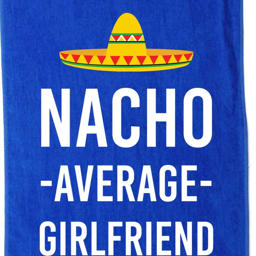 Nacho Average Friend Valentine's Day Joke Great Gift Platinum Collection Golf Towel