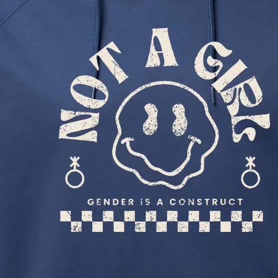 Not A Girl Non Binary  Gender Is A Construct Performance Fleece Hoodie