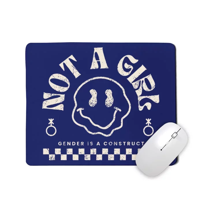 Not A Girl Non Binary  Gender Is A Construct Mousepad