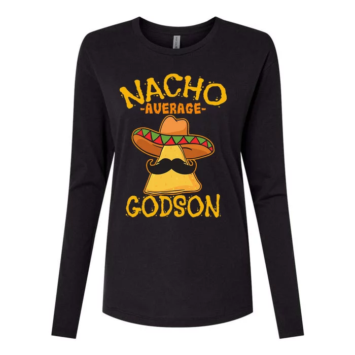 Nacho Average Godson Male Godchild Cinco De Mayo Party Womens Cotton Relaxed Long Sleeve T-Shirt