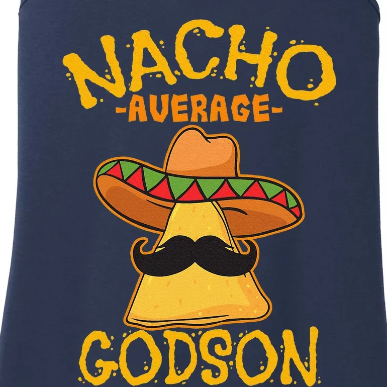 Nacho Average Godson Male Godchild Cinco De Mayo Party Ladies Essential Tank