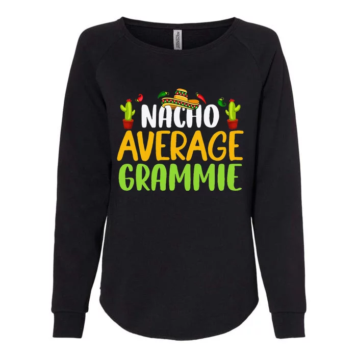 Nacho Average Grammie Cinco De Mayo Mexican Matching Family Womens California Wash Sweatshirt