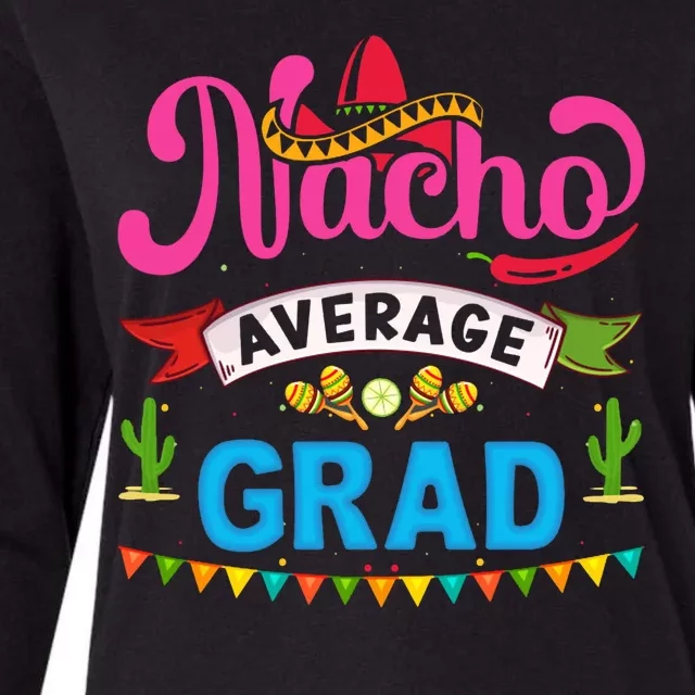 Nacho Average Grad Cinco De Mayo Womens Cotton Relaxed Long Sleeve T-Shirt