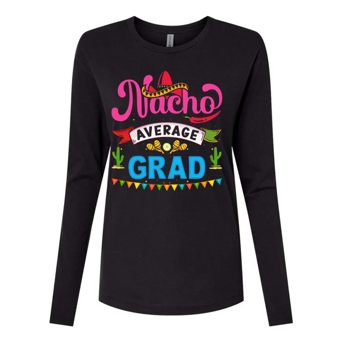 Nacho Average Grad Cinco De Mayo Womens Cotton Relaxed Long Sleeve T-Shirt