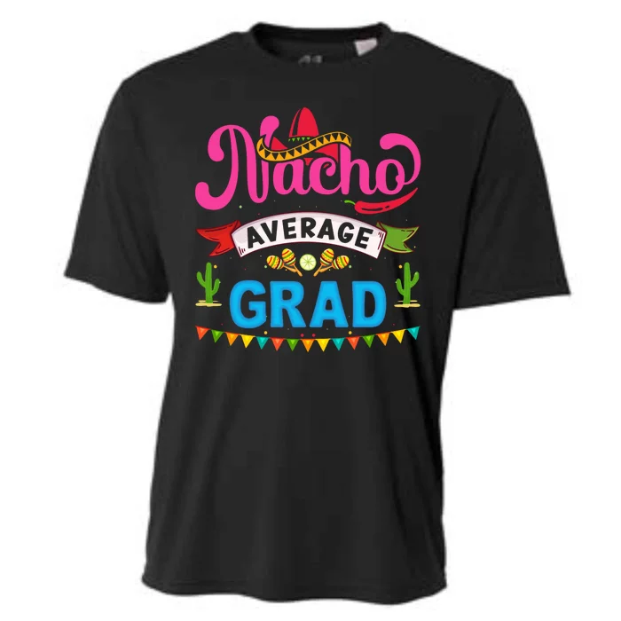 Nacho Average Grad Cinco De Mayo Cooling Performance Crew T-Shirt