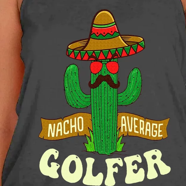 Nacho Average Golfer Golfing Lover Golf Tournament Hobby Women's Knotted Racerback Tank