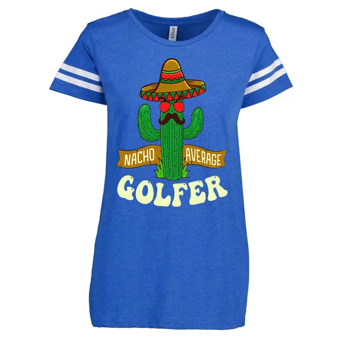 Nacho Average Golfer Golfing Lover Golf Tournament Hobby Enza Ladies Jersey Football T-Shirt