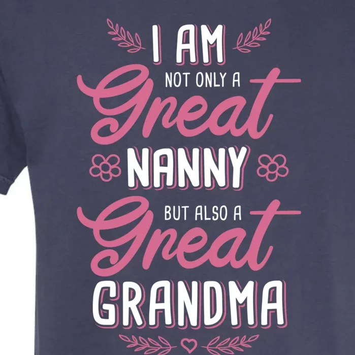 Nanny Aupair Grandma Sitter Gift Garment-Dyed Heavyweight T-Shirt