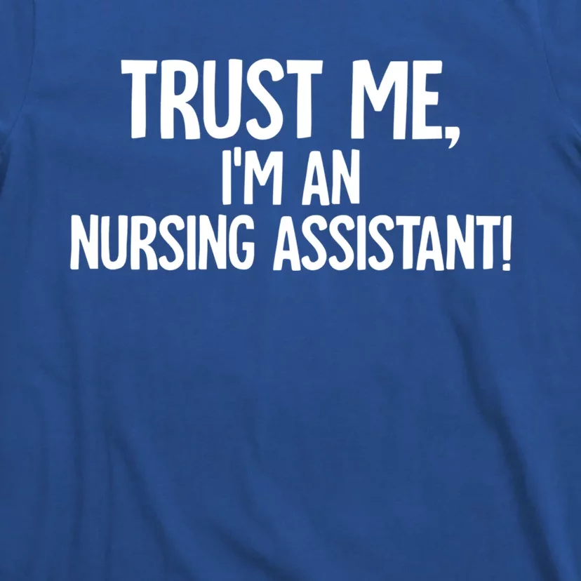 Nursing Assistant Gift T-Shirt