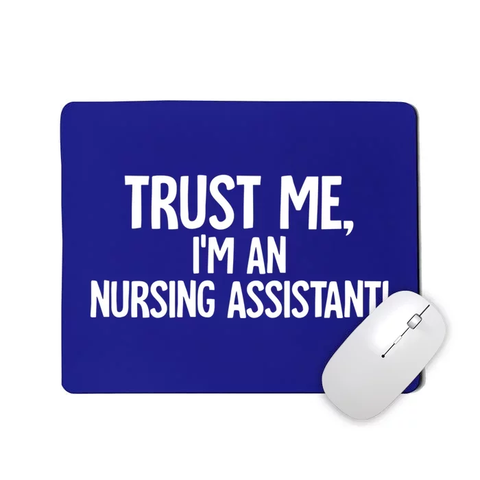 Nursing Assistant Gift Mousepad