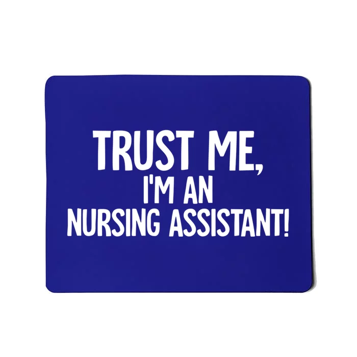 Nursing Assistant Gift Mousepad