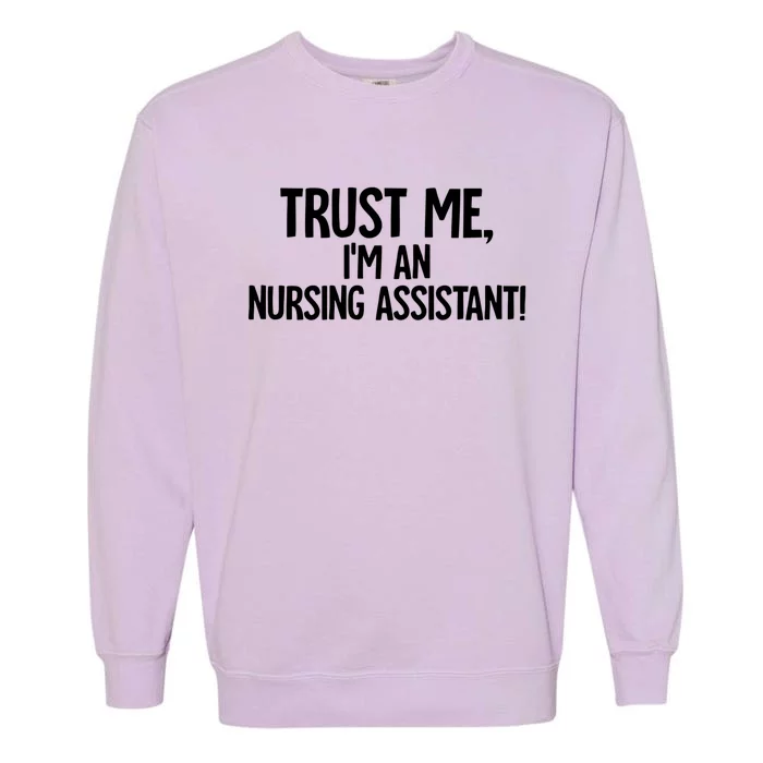 Nursing Assistant Gift Garment-Dyed Sweatshirt