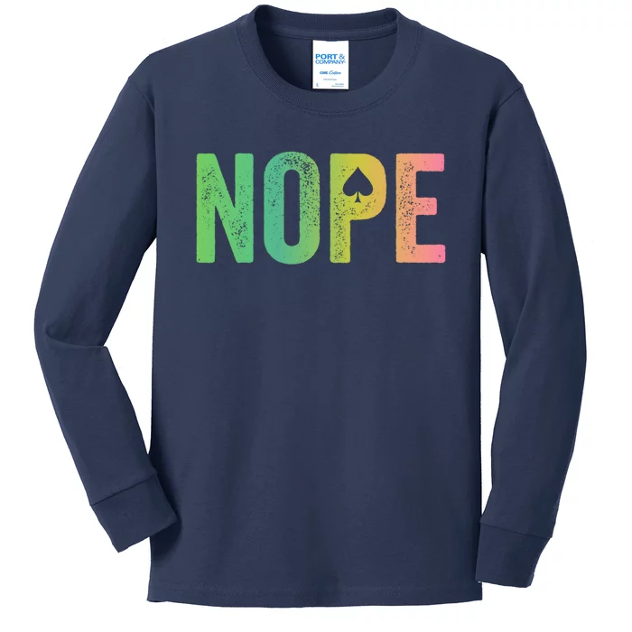 Nope Asexual Gift Kids Long Sleeve Shirt