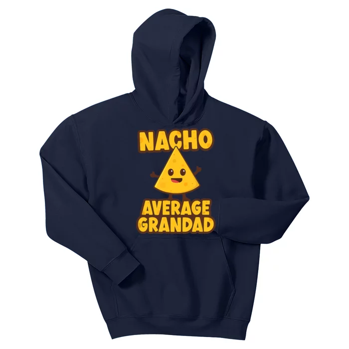 Nacho average Grandad Kids Hoodie