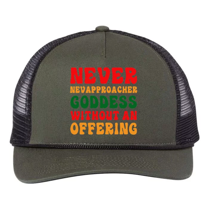 Never Approach Goddess Without An Offering Funny Adult Joke Retro Rope Trucker Hat Cap