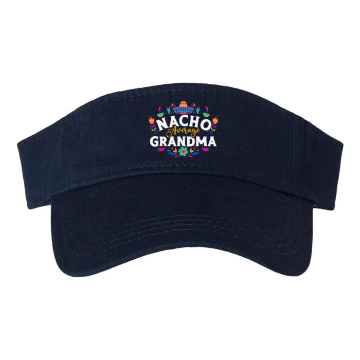 Nacho Average Grandma Cinco De Mayo Mexican Matching Family Valucap Bio-Washed Visor