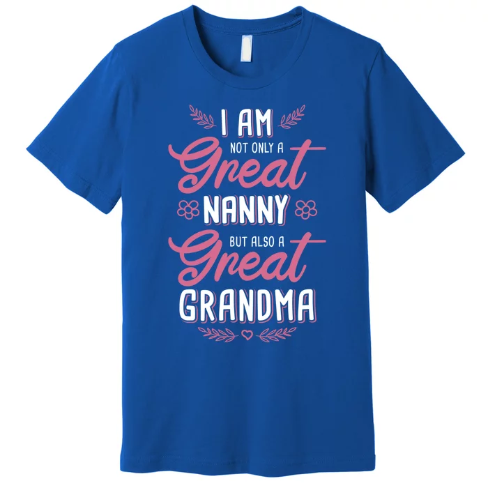 Nanny Aupair Grandma Sitter Great Gift Premium T-Shirt