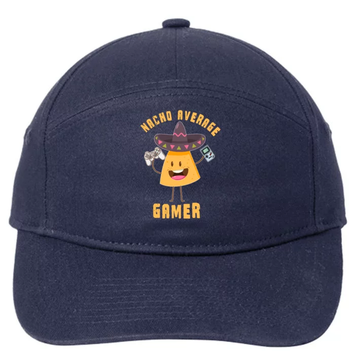 NACHO AVERAGE GAMER FUNNY GAMING MEME 7-Panel Snapback Hat