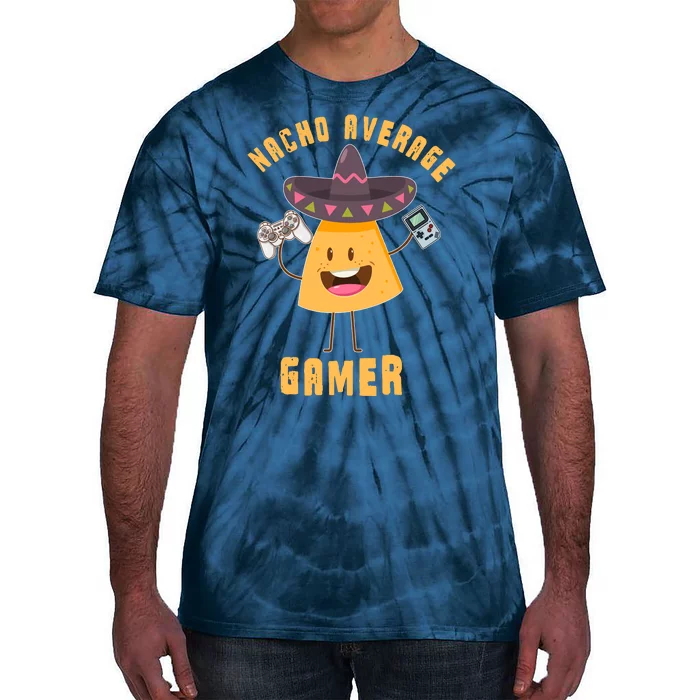 NACHO AVERAGE GAMER FUNNY GAMING MEME Tie-Dye T-Shirt