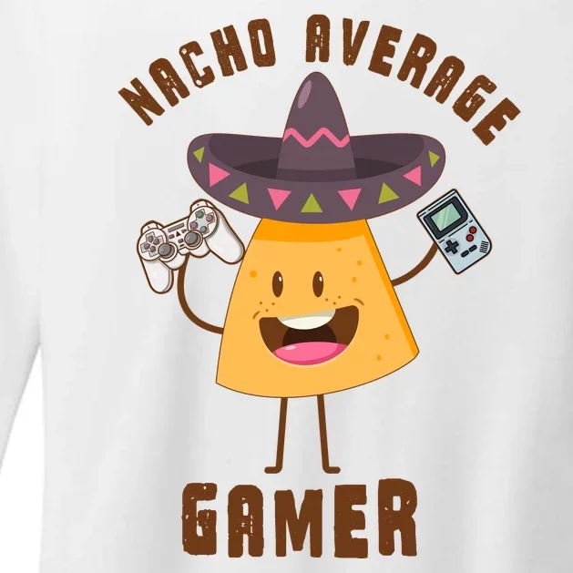 NACHO AVERAGE GAMER FUNNY GAMING MEME Womens CVC Long Sleeve Shirt