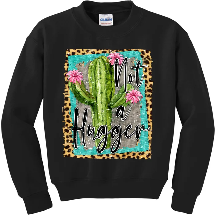 Not A Hugger , Funny Kids Sweatshirt