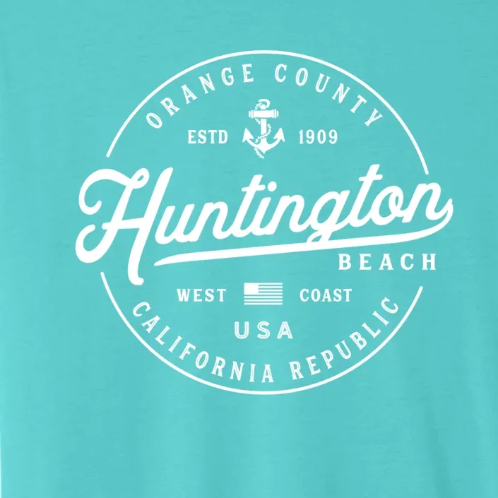 Nautical Anchor Huntington Beach California Travel Vacation Gift ChromaSoft Performance T-Shirt