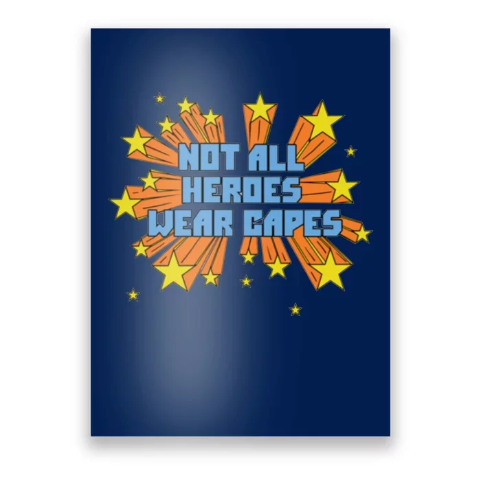 Not All Heroes Wear Capes Homage Dr. Amy Acton Poster