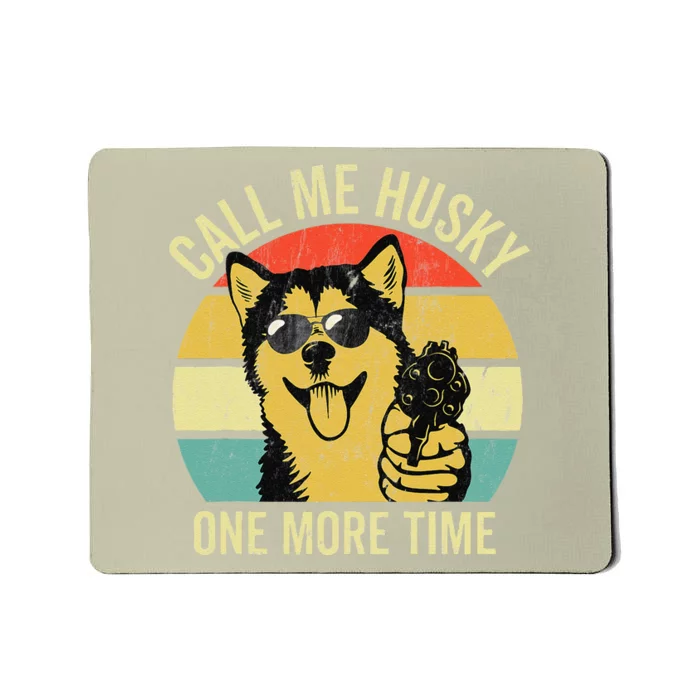 Not A Husky Funny Alaskan Malamute Gifts Dog Lover Gift Mousepad