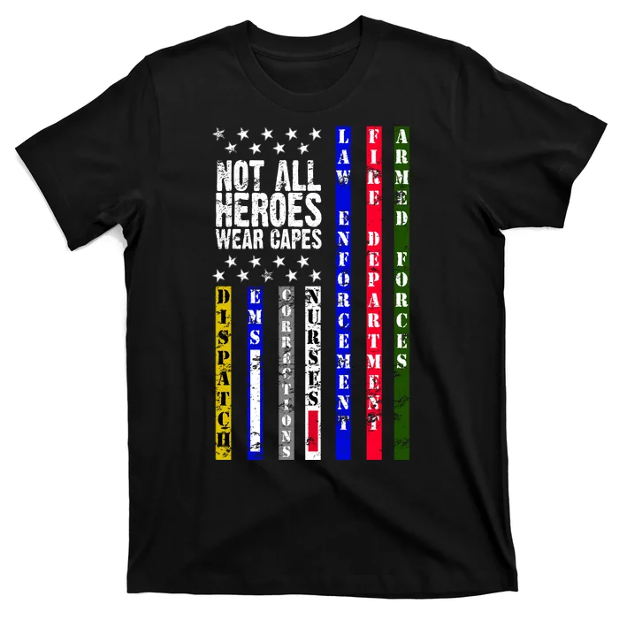 Not All Heroes Wear Capes Tribute Limited Edition T-Shirt