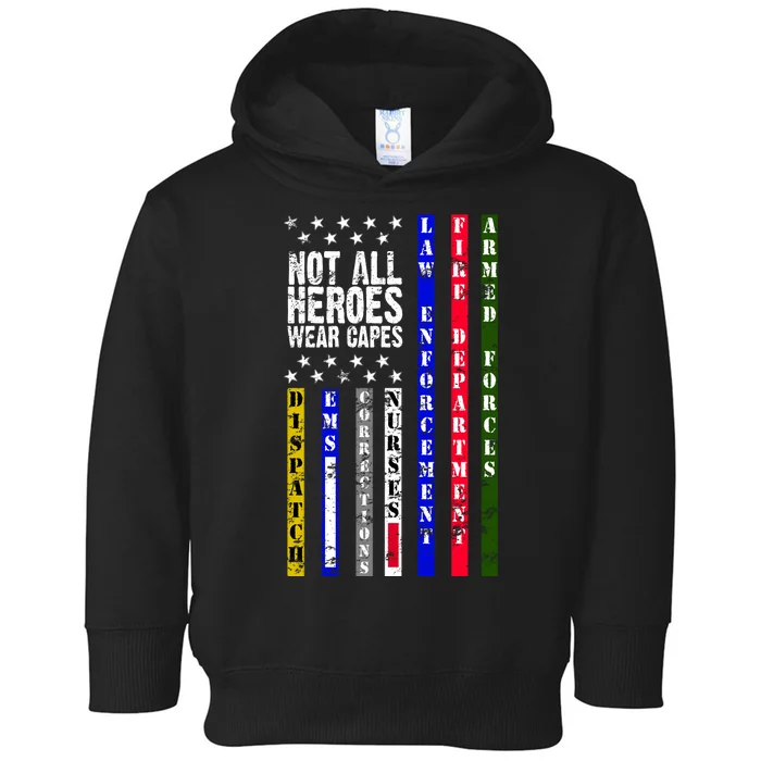 Not All Heroes Wear Capes Tribute Limited Edition Toddler Hoodie