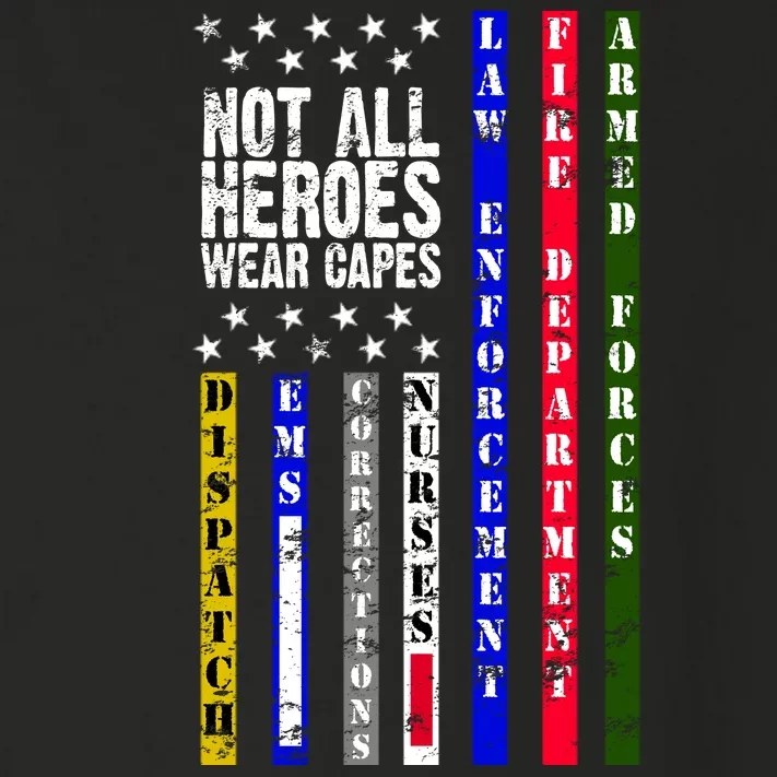 Not All Heroes Wear Capes Tribute Limited Edition Toddler Long Sleeve Shirt