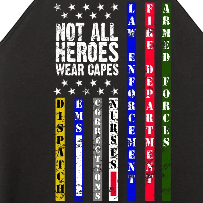 Not All Heroes Wear Capes Tribute Limited Edition Women’s Perfect Tri Rocker Tank