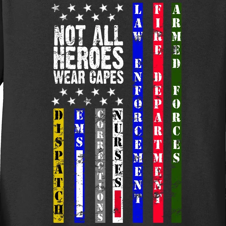 Not All Heroes Wear Capes Tribute Limited Edition Kids Long Sleeve Shirt