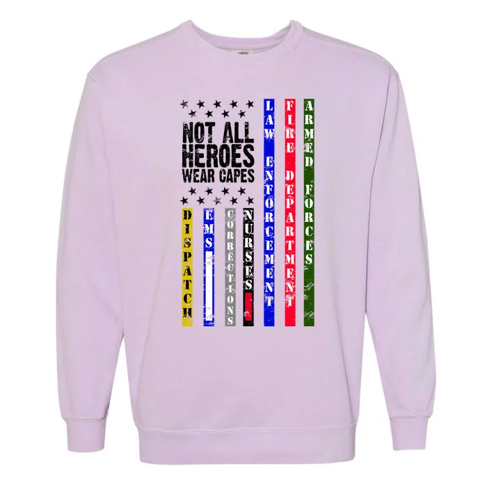 Not All Heroes Wear Capes Tribute Limited Edition Garment-Dyed Sweatshirt