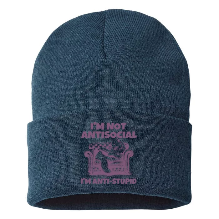 Not Antisocial IM Anti Stupid Cat Lover Sarcastic Quotes Sustainable Knit Beanie