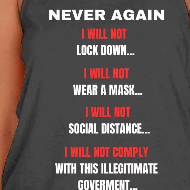 Never Again I Will Not Comply Cant Believe This Government Women's Knotted Racerback Tank