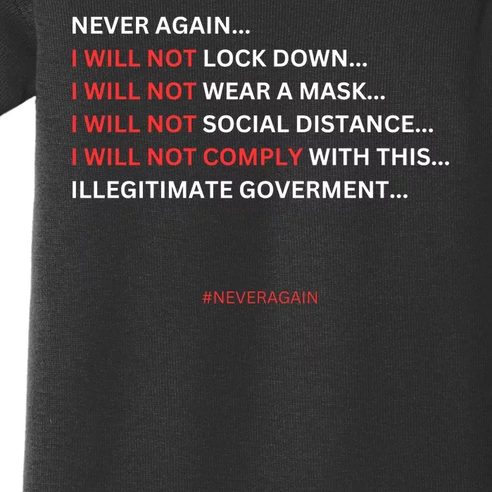 Never Again I Will Not Comply Cant Believe This Government Baby Bodysuit