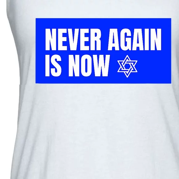 Never Again Is Now Jewish Israel Pride Am Yisrael Chai Ladies Essential Flowy Tank