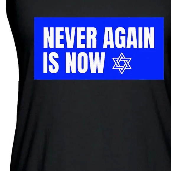 Never Again Is Now Jewish Israel Pride Am Yisrael Chai Ladies Essential Flowy Tank