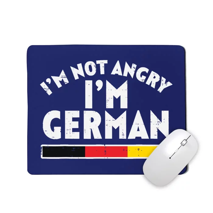 Not Angry Im German Flag Funny Oktoberfest Mousepad