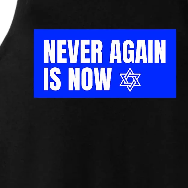 Never Again Is Now Jewish Israel Pride Am Yisrael Chai Ladies Tri-Blend Wicking Tank