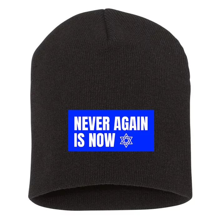 Never Again Is Now Jewish Israel Pride Am Yisrael Chai Short Acrylic Beanie