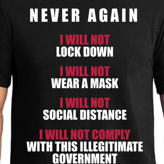 Never Again I Will Not Comply Cant Believe This Government Pajama Set