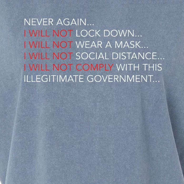 Never Again I Will Not Comply Cant Believe This Government Garment-Dyed Women's Muscle Tee