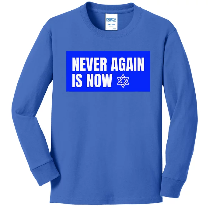 Never Again Is Now Jewish Israel Pride Am Yisrael Chai Kids Long Sleeve Shirt